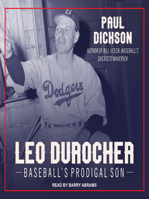 Title details for Leo Durocher by Paul Dickson - Available